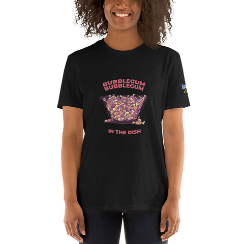 Bubblegum in a Dish T-Shirt